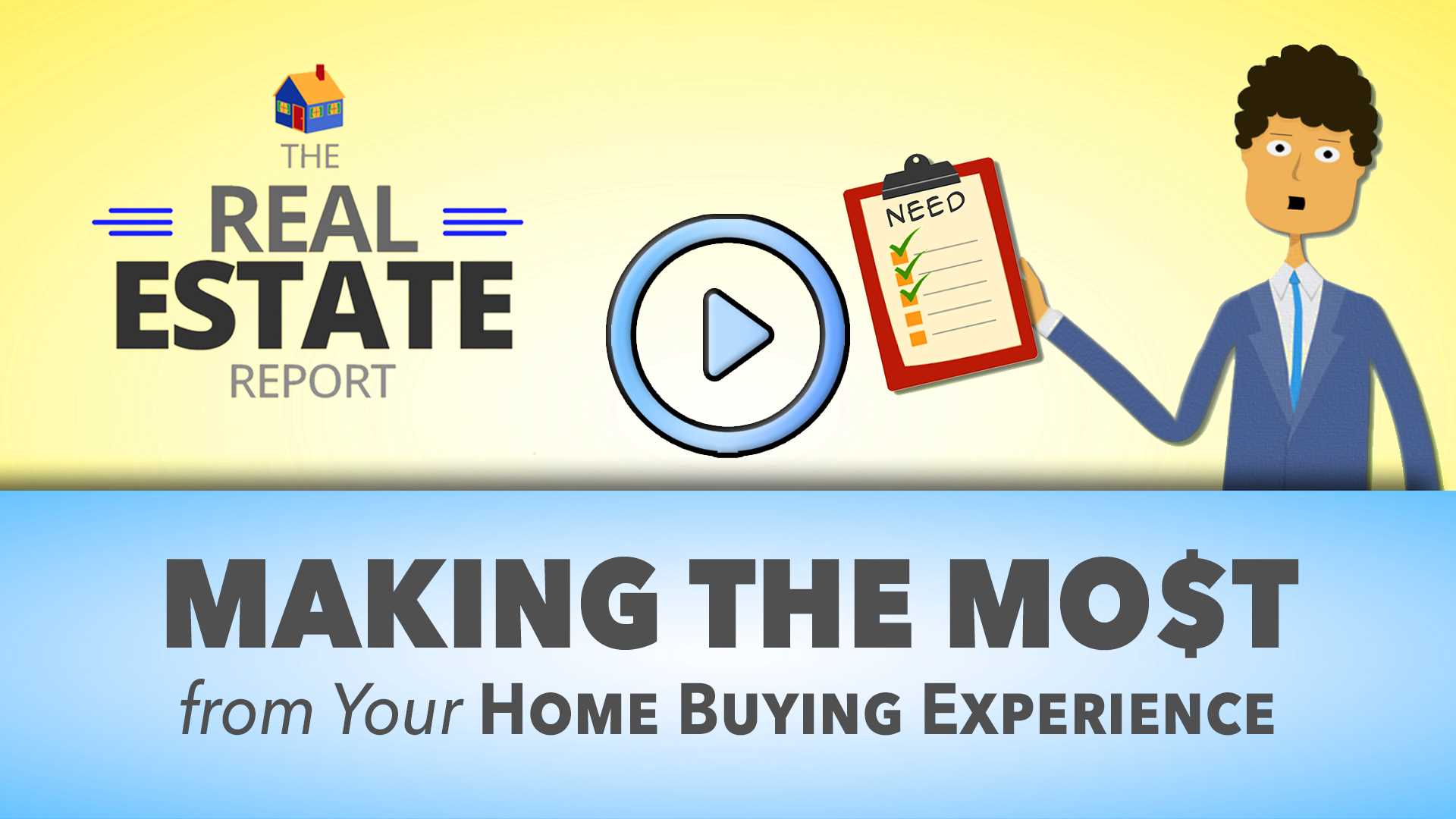 Making the Most from Your Home Buying Experience