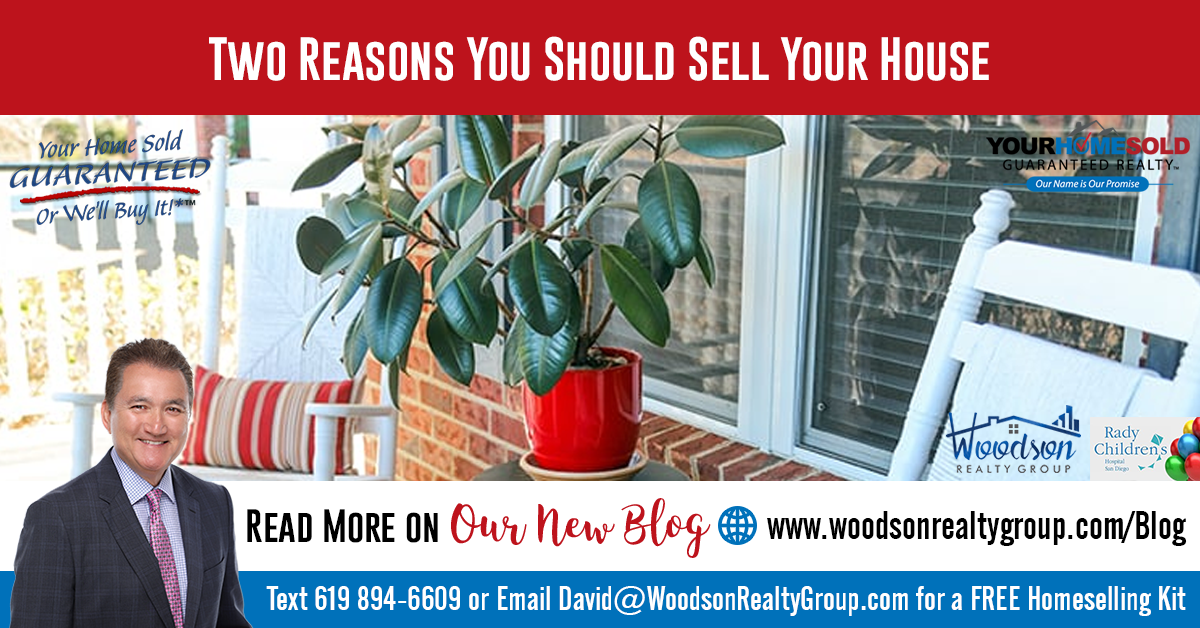 Two Reasons You Should Sell Your House